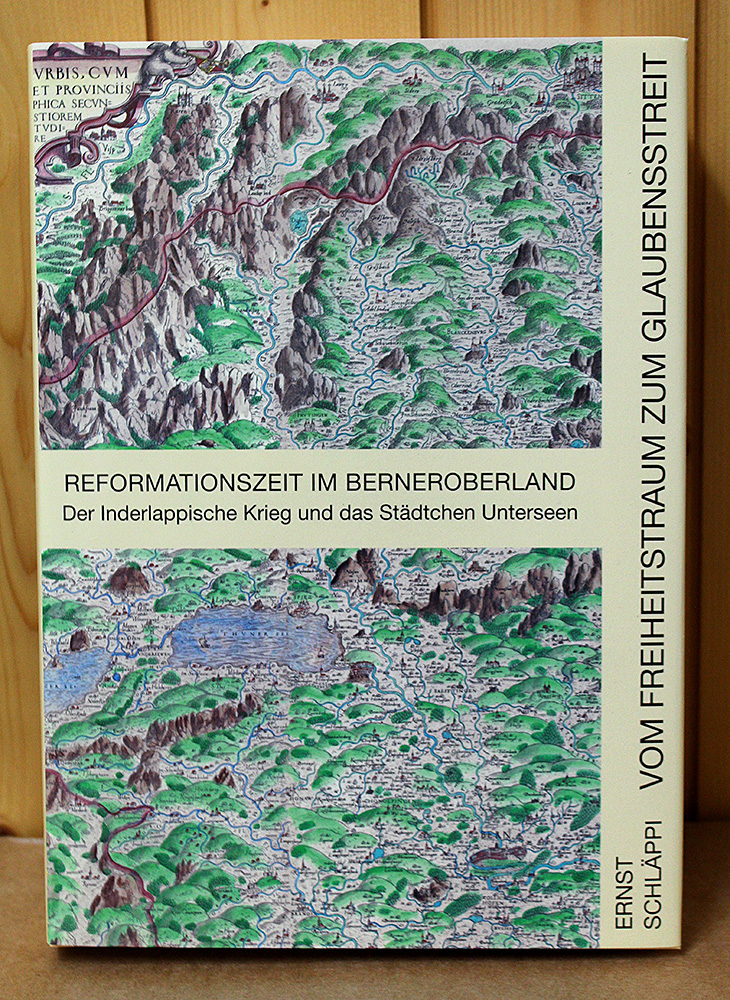 Reformationszeit im Berneroberland
